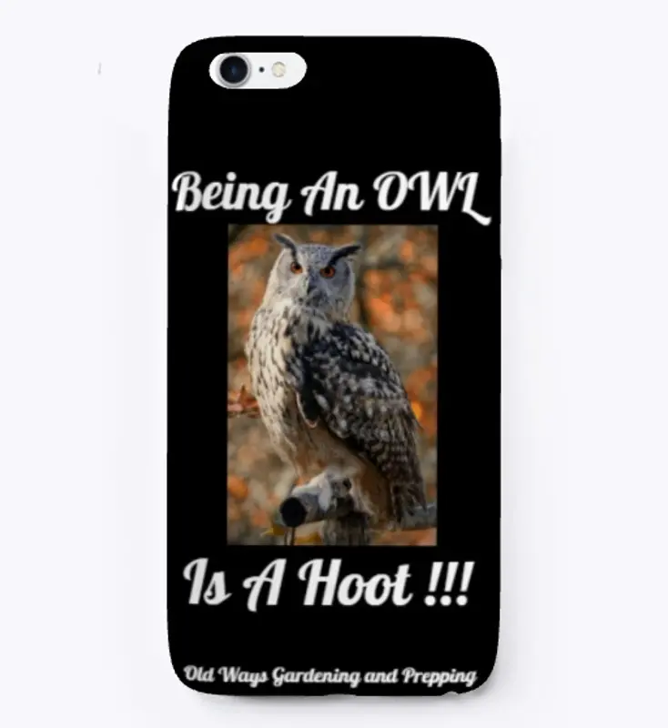 Being An OWL Is A Hoot !!!